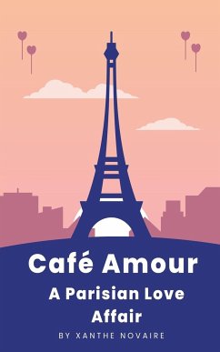 Café Amour - Novaire, Xanthe