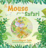 The Mouse goes on Safari The Mouse goes on Safari