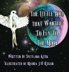 The Little Bird that Wanted to Fly to... - Bild 1
