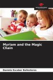 Myriam and the Magic Chain