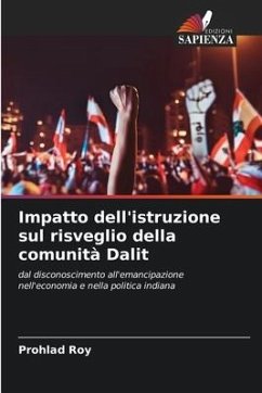 Impatto dell'istruzione sul risveglio della comunità Dalit - Roy, Prohlad