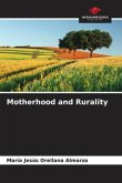 Motherhood and Rurality