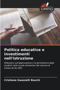 Politica educativa e investimenti nell'istruzione - Guazzelli Boschi, Cristiane