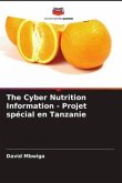 The Cyber Nutrition Information - Projet spécial en Tanzanie