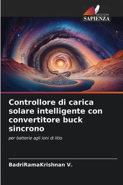 Controllore di carica solare intelligente con convertitore buck sincrono - V., BadriRamaKrishnan