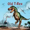Old T-Rex - Bild 1