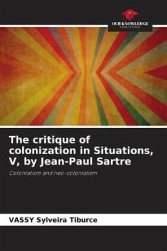The critique of colonization in Situations, V, by Jean-Paul Sartre - Sylveira Tiburce, VASSY