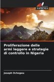 Proliferazione delle armi leggere e strategie di controllo in Nigeria