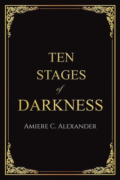 Ten Stages of Darkness