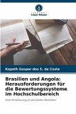 Brasilien und Angola: Herausforderungen für die Bewertungssysteme im Hochschulbereich
