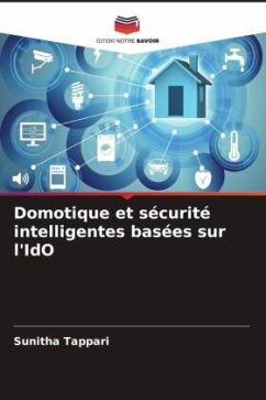 Domotique et sécurité intelligentes basées sur l'IdO - Tappari, Sunitha