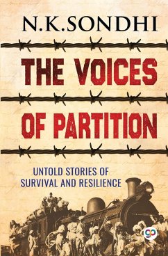 The Voices of Partition - Sondhi, N. K.