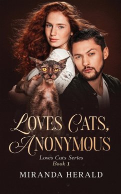 Loves Cats, Anonymous - Herald, Miranda