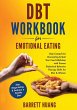 DBT Workbook For Emotional Eating - Bild 1