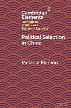 Political Selection in China - Manion, Melanie (Duke University, North Carolina)