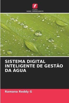 SISTEMA DIGITAL INTELIGENTE DE GESTÃO DA ÁGUA - G, Ramana Reddy