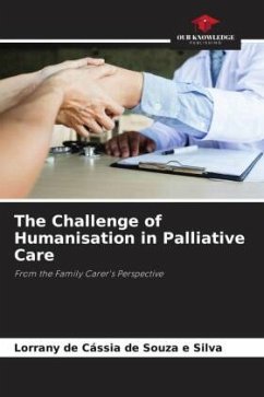 The Challenge of Humanisation in Palliative Care - de Cássia de Souza e Silva, Lorrany