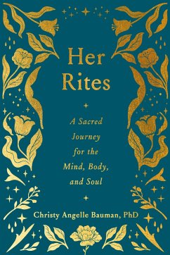 Her Rites - Bauman, Christy Angelle