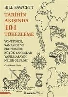 Tarihin Akisinda 101 Tökezleme - Fawcett, Bill