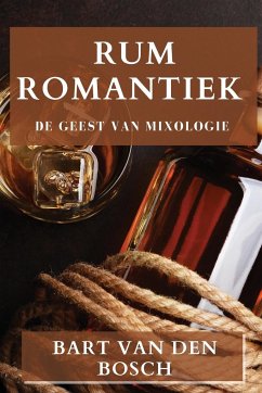 Rum Romantiek - Bosch, Bart van den