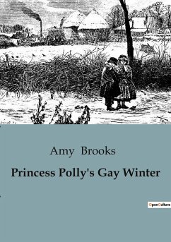 Princess Polly's Gay Winter - Brooks, Amy