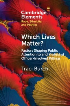 Which Lives Matter? - Burch, Traci (Northwestern University and the American Bar Foundatio