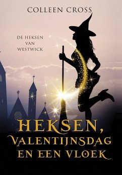 Heksen, Valentijnsdag en een vloek - Cross, Colleen