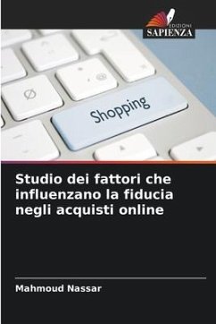 Studio dei fattori che influenzano la fiducia negli acquisti online - Nassar, Mahmoud