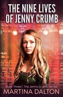 The Nine Lives of Jenny Crumb - Dalton, Martina