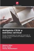 Antigénio CD34 e estroma cervical