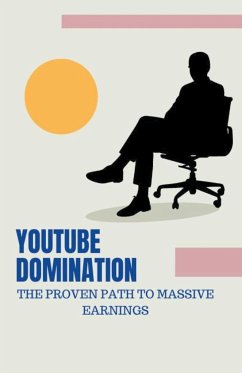 YouTube Domination - Kumar, Pankaj
