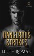 Dangerous Strokes - Bild 1