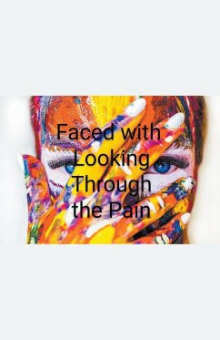 Faced with Looking Through the Pain - Rache