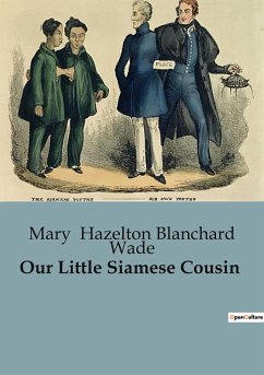 Our Little Siamese Cousin - Hazelton Blanchard Wade, Mary