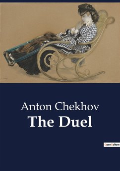 The Duel - Chekhov, Anton