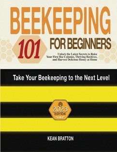 Beekeeping 101 for Beginners - Bratton, Kean