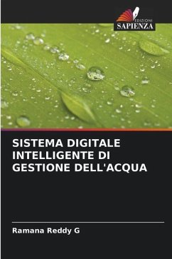 SISTEMA DIGITALE INTELLIGENTE DI GESTIONE DELL'ACQUA - G, Ramana Reddy