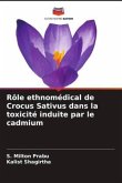 Rôle ethnomédical de Crocus Sativus dans la toxicité induite par le cadmium