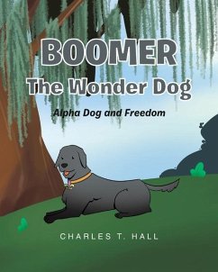 Boomer the Wonder Dog - Hall, Charles T.