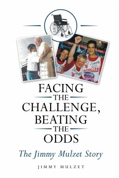 Facing the Challenge, Beating the Odds - Mulzet, Jimmy