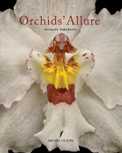 Orchids' Allure: Intimate Portraits - Olson, Arleen