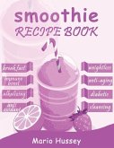 Smoothie Recipe Book