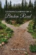 Lessons Learned on a Broken Road - Bild 1