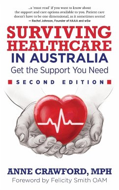 Surviving Healthcare in Australia - Crawford, Anne