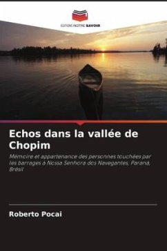 Echos dans la vallée de Chopim - Pocai, Roberto