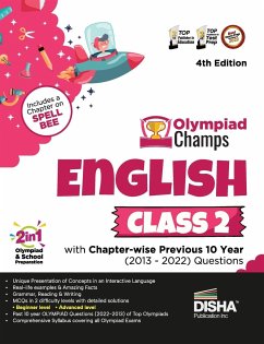 Olympiad Champs English Class 2 with Chapter-wise Previous 10 Year (2013 - 2022) Questions 4th Edition   Complete Prep Guide with Theory, PYQs, Past & Practice Exercise   - Disha Experts