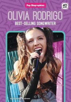Olivia Rodrigo: Best-Selling Songwriter - Andrews, Elizabeth