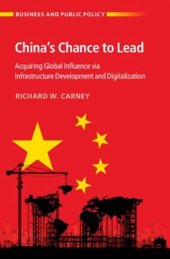 China's Chance to Lead - Carney, Richard W. (The Chinese University of Hong Kong)