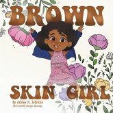 Brown Skin Girl Brown Skin Girl
