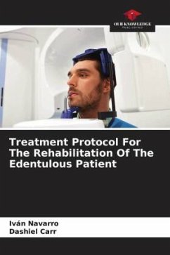 Treatment Protocol For The Rehabilitation Of The Edentulous Patient - Navarro, Iván;Carr, Dashiel